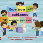 Entre Todos Nos Cuidamos. 10 A