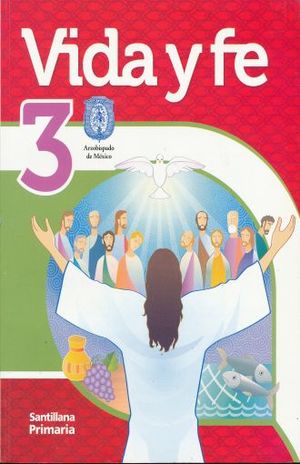 Vida Y Fe 3 Primaria