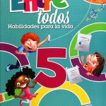 Entre Todos 5 Habilidades Para