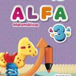 Alfa Matemáticas 3. Preescola
