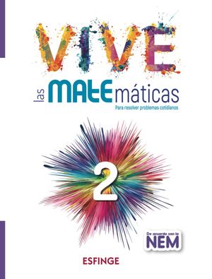 Vive Las Matemáticas 2. Para