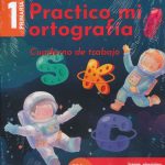 Practico Mi Ortografia 1 Cuade