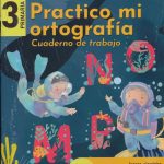Practico Mi Ortografia 3 Cuade