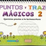 Puntos Y Trazos Magicos 2. Pre