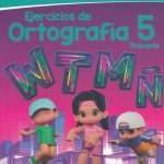 Ejercicios De Ortografia. Prim