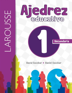 Ajedrez Educativo 1 / Secundar