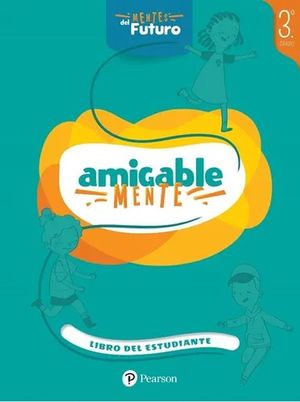 Amigable Mente 3. Primaria