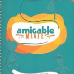 Amigable Mente 2. Primaria