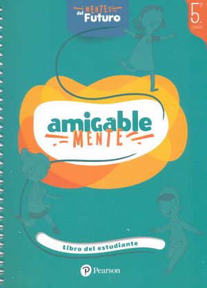 Amigable Mente 5. Primaria