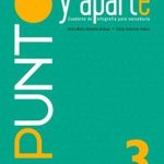 Punto Y Aparte 3. Secundaria /
