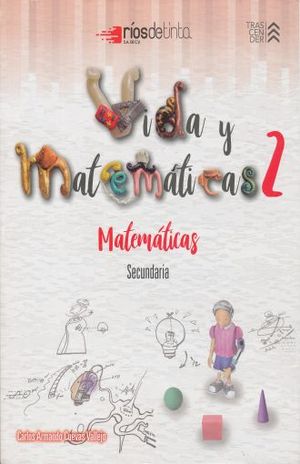 Vida Y Matematicas 2. Matemati