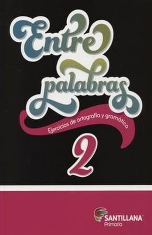 Entre Palabras 2. Ejercicios D