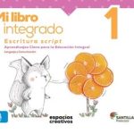 Mi Libro Integrado 1. Escritur