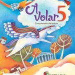 A Volar 5. Comprensión De Lec