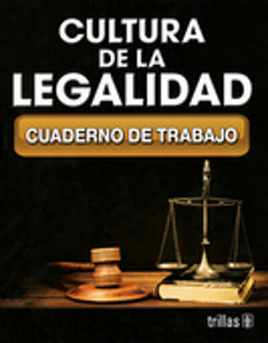 Cultura De La Legalidad. Cuade