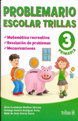 Problemario Escolar Trillas 3.