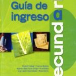 Guia De Ingreso A Secundaria.