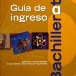 Guía De Ingreso A Bachillerat