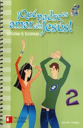 Catecismo De Secundaria 2. Que