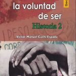 Mexico La Voluntad De Ser Hist